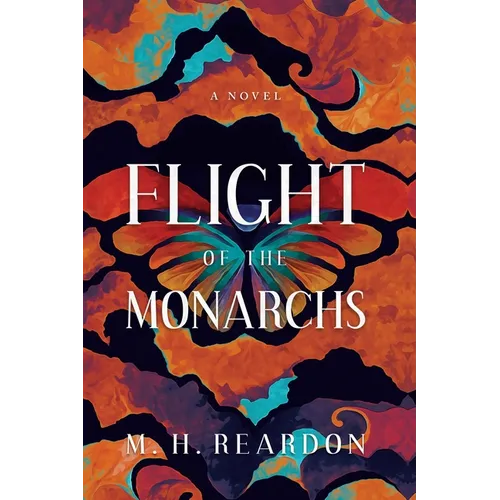Flight of the Monarchs - Hardcover