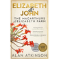 Elizabeth and John: The Macarthurs of Elizabeth Farm - Paperback
