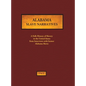 Alabama Slave Narratives: A Folk History of Slavery in the United States from Interviews with Former Slaves - Hardcover