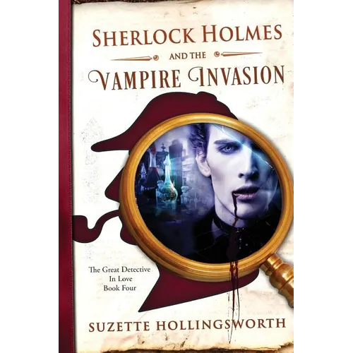 Sherlock Holmes and the Vampire Invasion - Paperback