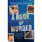 A BOOK OF MURDER a gripping murder mystery packed with twists - Paperback
