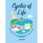 Cycles Of Life - Hardcover