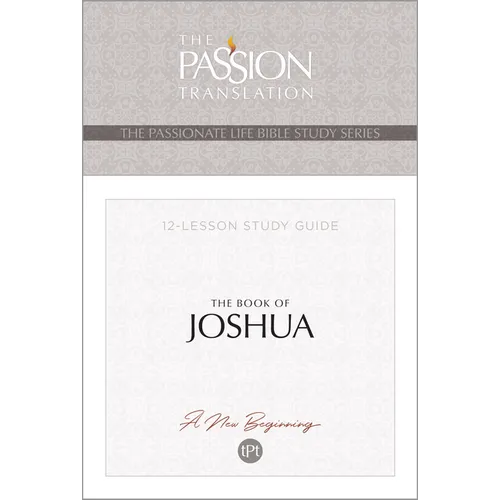 Tpt the Book of Joshua: 12-Lesson Study Guide - Paperback