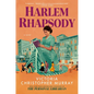 Harlem Rhapsody - Hardcover