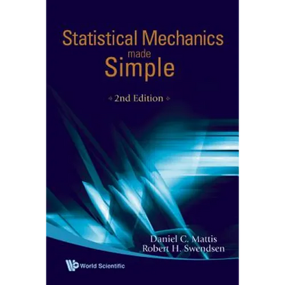 Statistical Mechanics Made Simple (2nd Edition) - Hardcover