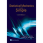 Statistical Mechanics Made Simple (2nd Edition) - Hardcover