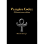 Vampire Codex - Hardcover