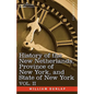 History of the New Netherlands, Province of New York, and State of New York: Vol. 2 - Paperback