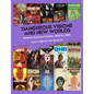 Dangerous Visions and New Worlds: Radical Science Fiction, 1950-1985 - Hardcover