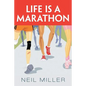 Life Is a Marathon - Paperback