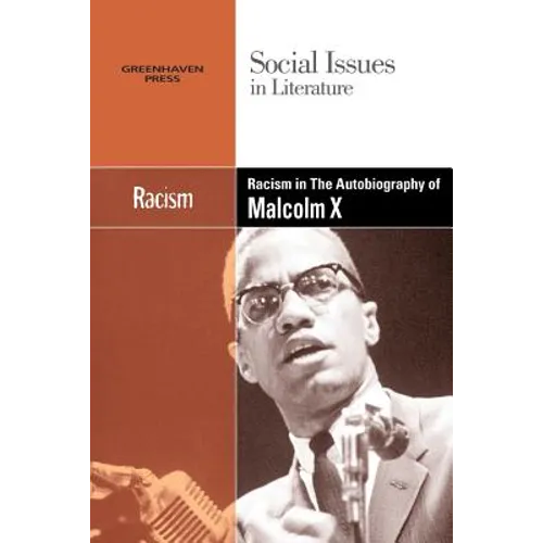 Racism in the Autobiography of Malcolm X - Paperback