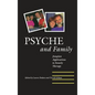 Psyche and Family: Jungian Applications to Family Therapy - Hardcover