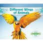 Different Wings of Animals - Library Binding