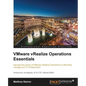 VMware vRealize Operations Managers Essentials - Paperback