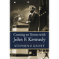 Coming to Terms with John F. Kennedy - Paperback
