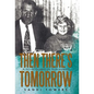 Then There's Tomorrow - Paperback