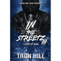 IN The Streetz 3: Tears Of War - Paperback