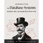 Introduction to Database Systems Modeling and Administration - Paperback