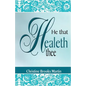 He That Healeth Thee - Paperback