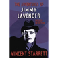 The Adventures of Jimmy Lavender: Chicago Detective - Paperback