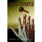 Dearly Departed - Hardcover