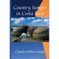 Country Jumper in Costa Rica - Paperback