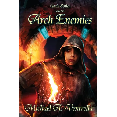 Terin Ostler and the Arch Enemies - Paperback