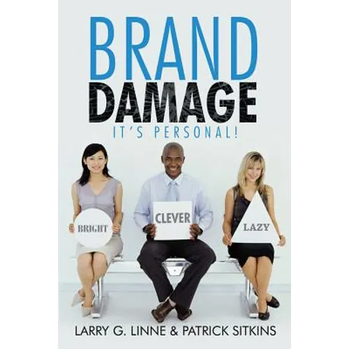 Brand Damage: It's Personal! - Hardcover