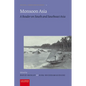 Monsoon Asia: A Reader on South and Southeast Asia - Paperback
