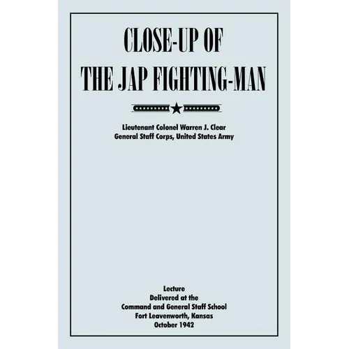 Close-Up of the Jap Fighting Man - Paperback