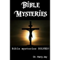Bible Mysteries: Bible Mysteries SOLVED! - Paperback