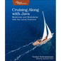 Cruising Along with Java: Modernize and Modularize with the Latest Features - Paperback