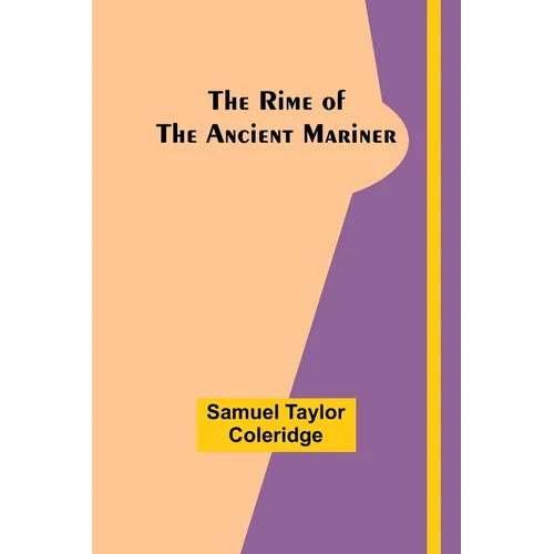 The Rime of the Ancient Mariner - Paperback