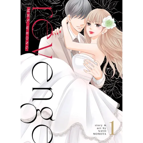 Revenge: Mrs. Wrong Vol. 1 - Paperback