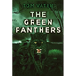 The Green Panthers - Paperback