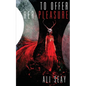 To Offer Her Pleasure - Paperback