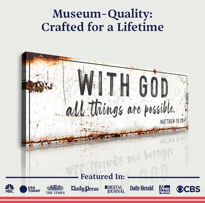 With God All Things Are Possible Sign