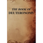 The Book Of Deuteronomy - Paperback