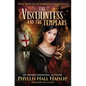 The Viscountess and the Templars - Paperback