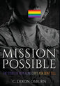 Mission Possible: The Story of Repealing Don't Ask, Don't Tell - Hardcover