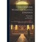 The Genuine Works Of Flavius Josephus: The Last Nine Books Of The Antiquities Of The Jews, With The Life Of Flavius Josephus Written By Himself - Paperback