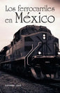 Los ferrocarriles en México - Paperback