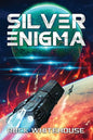 Silver Enigma: An ISC Fleet Novel - Paperback