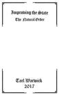 Improving the State: The Natural Order - Paperback