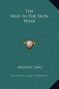 The Man in the Iron Mask - Hardcover