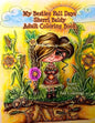 My Besties Fall Days Sherri Baldy Adult Coloring Book - Paperback