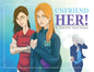 Unfriend Her - Paperback