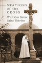 Stations of the Cross with Our Sister St. Thérèse - Paperback