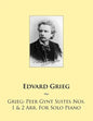 Grieg: Peer Gynt Suites Nos. 1 & 2 Arr. For Solo Piano - Paperback