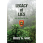 Legacy of Lies: Over the Fence in Laos - Paperback